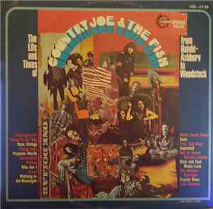 Country Joe And The Fish - The Life And Times Of Country Joe And The Fish F ...