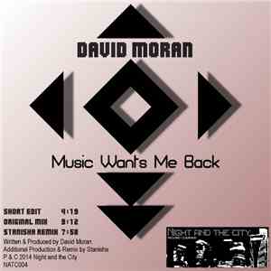 David Moran  - Music Wants Me Back