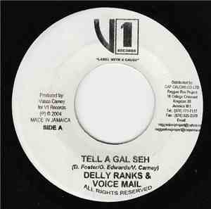 Delly Ranks & Voice Mail /  Moose  & Birch - Tell A Gal Seh / Frontline/Ver ...