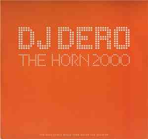 DJ Dero - The Horn 2000
