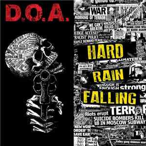 D.O.A.  - Hard Rain Falling