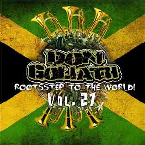 Don Goliath - Rootsstep to the World Vol. 27