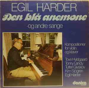 Egil Harder - Den Blå Anemone