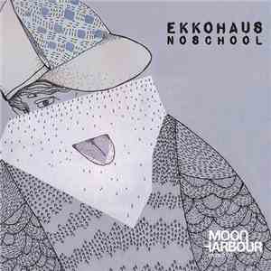 Ekkohaus - Noschool