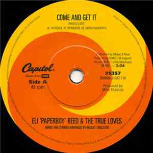 Eli 'Paperboy' Reed & The True Loves - Come And Get It