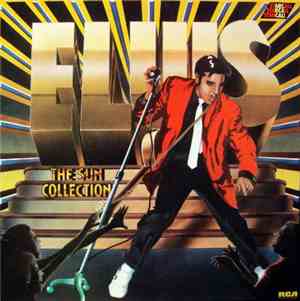 Elvis Presley - The Sun Collection