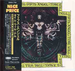 Fifth Angel - Time Will Tell