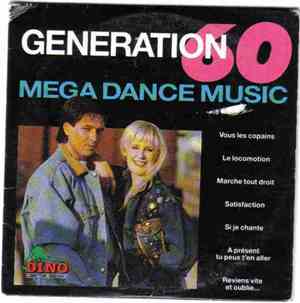 Generation 60 - Mega Dance Music