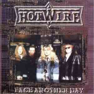 Hotwire  - Face another day