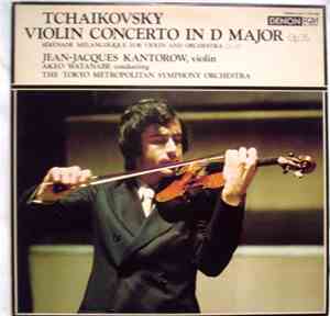 Jean-Jacques Kantorow - Tchaikovsky Violin Concerto