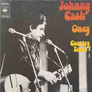 Johnny Cash - Oney / Country Trash