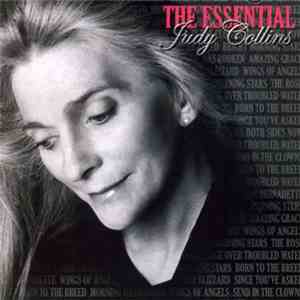 Judy Collins - The Essential