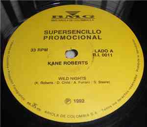 Kane Roberts - Wilds Nights / Rebel Heart