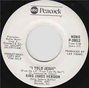 King James Version - I Told Jesus