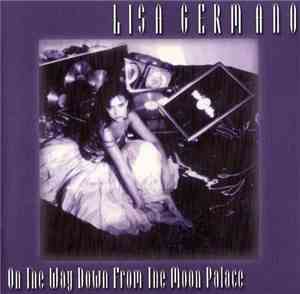Lisa Germano - On The Way Down From The Moon Palace