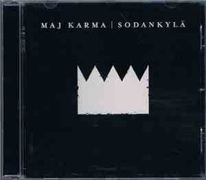 Maj Karma - Sodankylä