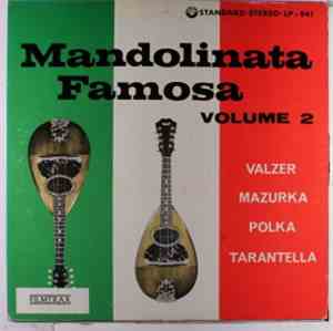 Mandolin Orchestra - Madolinata Famosa: Volume 2 Of The 12 Italian Dances