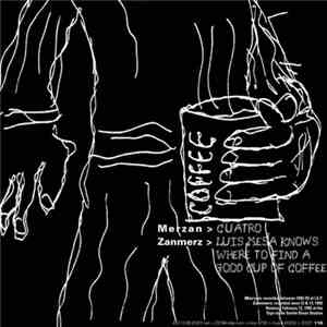 Merzan / Zanmerz - Cuatro And Coffee