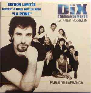 Pablo Villafranca - Les Dix Commandements: La Peine Maximum