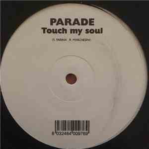 Parade  - Touch My Soul