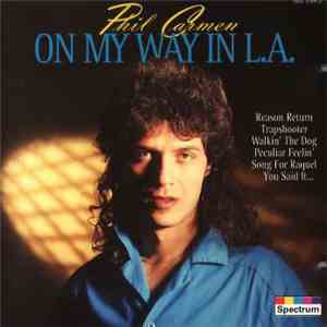 Phil Carmen - On My Way In L. A.