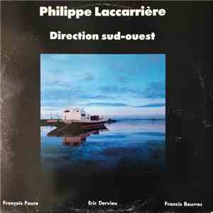 Philippe Laccarriere - Direction Sud-ouest