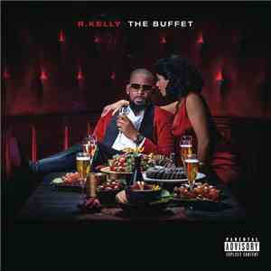 R. Kelly - The Buffet