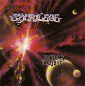 Sacrilege - Turn Back Trilobite