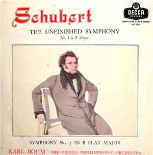 Schubert - Karl Böhm, The Vienna Philharmonic Orchestra - The Unfinished Sy ...