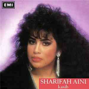 Sharifah Aini - Kasih