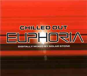 Solar Stone - Chilled Out Euphoria