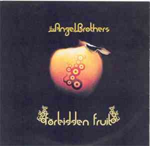 The Angel Brothers - Forbidden Fruit