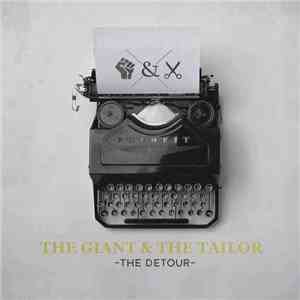 The Giant & The Tailor - The Detour