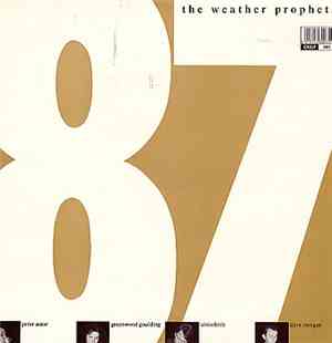 The Weather Prophets - '87