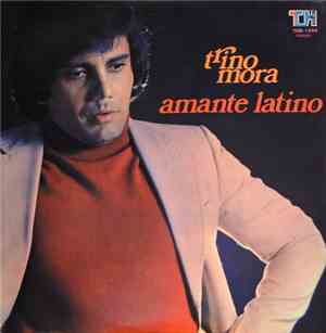 Trino Mora - Amante Latino