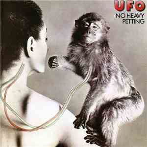 UFO  - No Heavy Petting