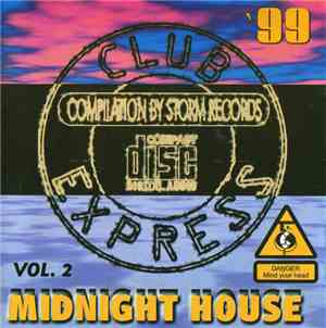 Various - Club Express Midnight House '99 Vol. 2
