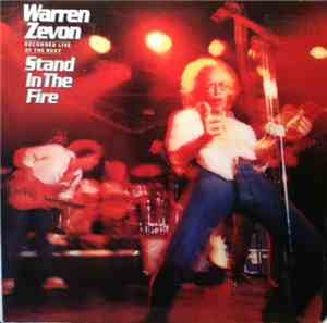Warren Zevon - Stand In The Fire