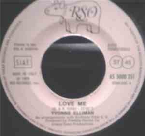 Yvonne Elliman / Renzo D'Angelo - Love Me / Da Solo