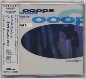 808 State Featuring Bjork - Ooops