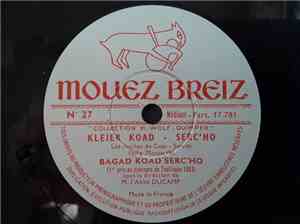 Bagad Koad-Serc'ho - Selection D'airs De Marches Et De Danses