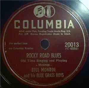Bill Monroe And His Blue Grass Boys - Rocky Road Blues / Kentucky Waltz