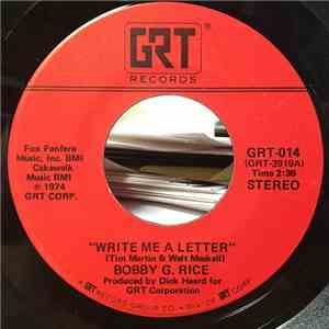Bobby G. Rice - Write Me A Letter/Sweet Satisfying Feeling