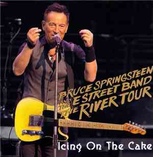 Bruce Springsteen - Icing On The Cake