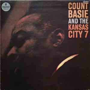 Count Basie And The Kansas City 7 - Count Basie And The Kansas City 7