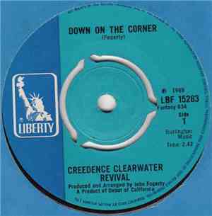 Creedence Clearwater Revival - Down On The Corner / Fortunate Son