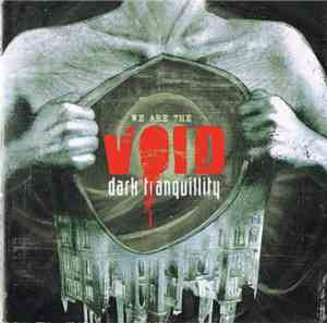 Dark Tranquillity - We Are The Void