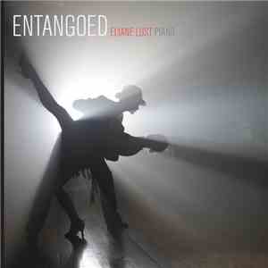 Eliane Lust - Entangoed