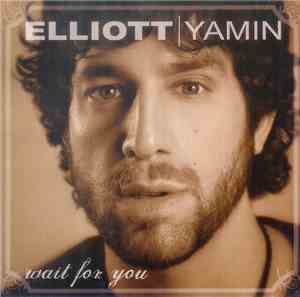 Elliott Yamin - Wait For You
