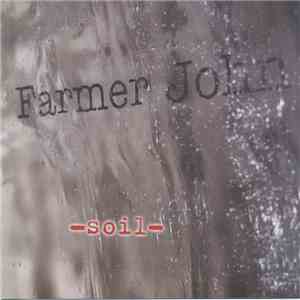 Farmer John  - Soil